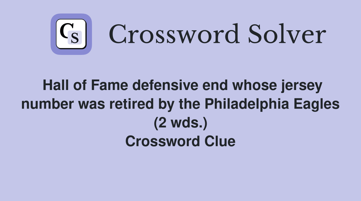 Hall of Fame defensive end whose jersey number was retired by the